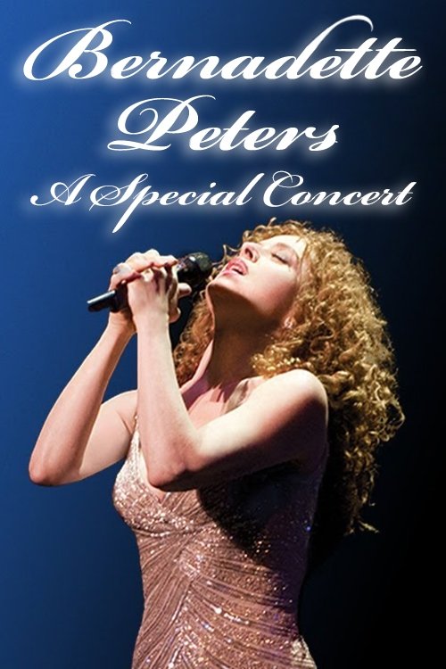 Постер Bernadette Peters: A Special Concert